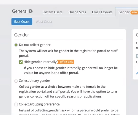 UI with three radio button choices. First one labelled "Do not collect gender" is selected. Its description states "The system will not ask for gender in the registration portal or staff portal". Second, indented checkbox says "Hide gender internally (office only)" with description "If you choose to hide gender internally, gender will no longer be visible for anyone in the office portal."