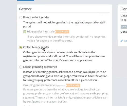 UI with three radio button choices. The second one labelled "Collect binary gender" is selected. Its description states "Collect gender as a choice between male and female in the registration portal and staff portal. You will have the option to turn gender collection off for specific seasons or applications."